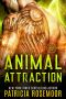 [Kindred Souls 02] • Animal Attraction